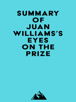cover image of Summary of Juan Williams's Eyes on the Prize